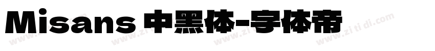 Misans 中黑体字体转换